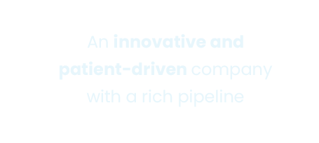 An innovative and patient-driven company with a rich pipeline